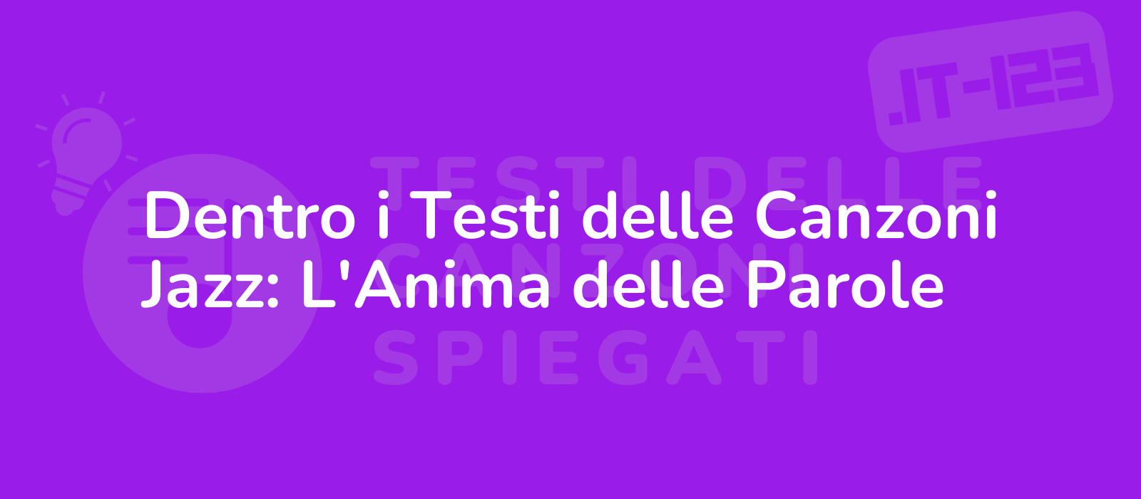 Dentro i Testi delle Canzoni Jazz: L'Anima delle Parole