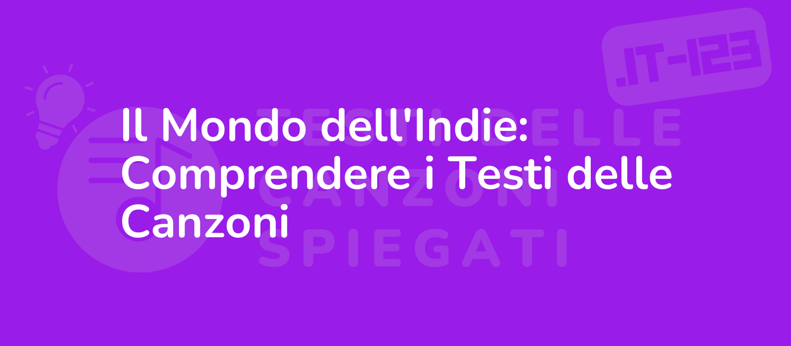 Il Mondo dell'Indie: Comprendere i Testi delle Canzoni