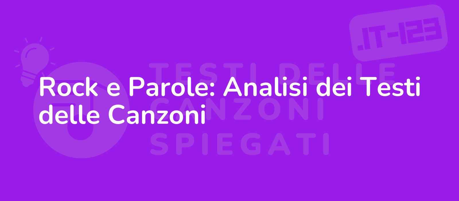 Rock e Parole: Analisi dei Testi delle Canzoni