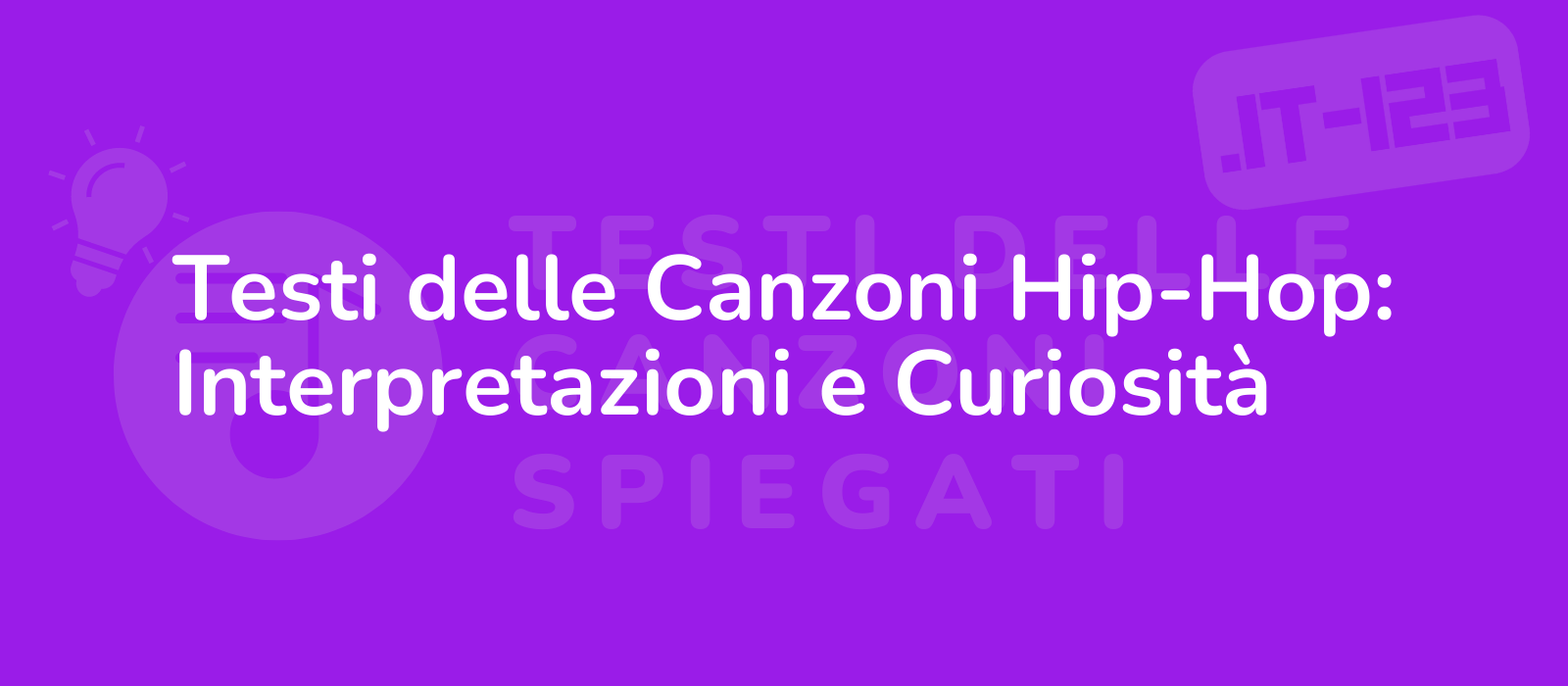 Testi delle Canzoni Hip-Hop: Interpretazioni e Curiosità