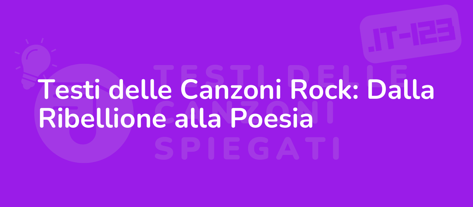 Testi delle Canzoni Rock: Dalla Ribellione alla Poesia