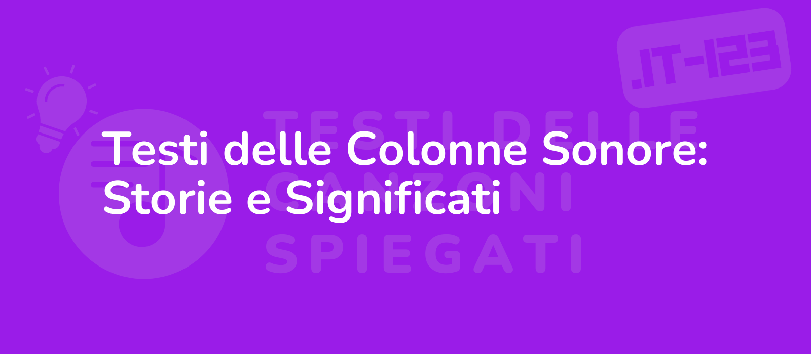 Testi delle Colonne Sonore: Storie e Significati